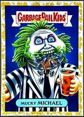 Mucky MICHAEL [Gold] #4b Garbage Pail Kids Oh, the Horror-ible Prices