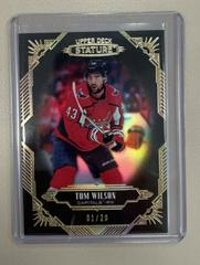 Tom Wilson [Black] Hockey Cards 2020 Upper Deck Stature Prices