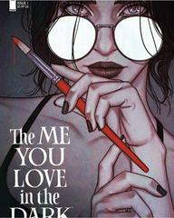 The Me You Love in the Dark [Frison Trade Dress] Comic Books The Me You Love in the Dark Prices