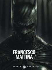 DC Poster Portfolio: Francesco Mattina [Paperback] (2020) Comic Books DC Poster Portfolio Prices