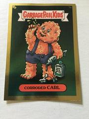 Corroded CARL [Gold] #5a 2003 Garbage Pail Kids Prices