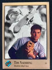 Tim Naehring #134 Baseball Cards 1992 Studio Prices