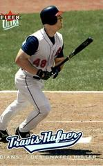 Travis Hafner Baseball Cards 2005 Fleer Ultra Prices