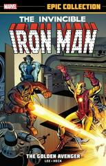 Iron Man Epic Collection: Golden Avenger [Paperback] #1 (2019) Comic Books Iron Man Prices