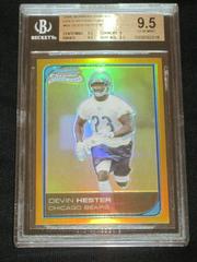 Devin Hester [Gold Refractor] #68 Football Cards 2006 Bowman Chrome Prices