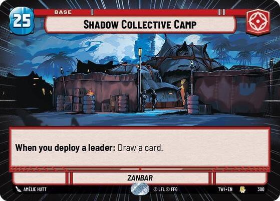 Shadow Collective Camp [Hyperspace Foil] #300 Star Wars Unlimited: Twilight of the Republic