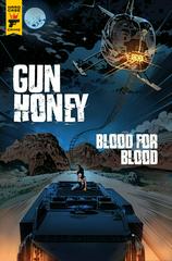 Gun Honey: Blood for Blood [Kheng] #4 (2022) Comic Books Gun Honey: Blood for Blood Prices
