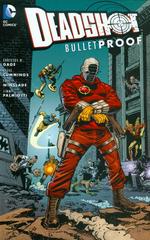 Deadshot: Bulletproof [Paperback] (2015) Comic Books Deadshot Prices