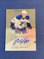 Vladimir Tarasenko [Autograph] #104 Hockey Cards 2013 Upper Deck Trilogy Prices