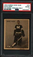 Dave Kerr #19 Hockey Cards 1933 World Wide Gum Ice Kings Prices