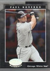 Paul Konerko Baseball Cards 2001 Leaf Certified Materials Prices