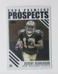 Devery Henderson Football Cards 2004 Topps Chrome Premiere Prospects Prices