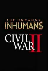 Civil War II Comic Books Uncanny Inhumans Prices