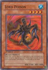 Lord Poison [1st Edition] IOC-028 YuGiOh Invasion of Chaos Prices