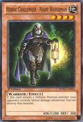 Heroic Challenger - Night Watchman YuGiOh Battle Pack 2: War of the Giants Round 2 Prices