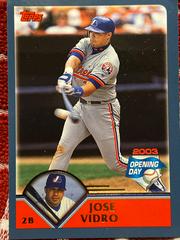 Jose Vidro #33 Baseball Cards 2003 Topps Opening Day Prices