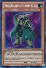 Heroic Challenger - Ambush Soldier [1st Edition] YuGiOh Number Hunters Prices