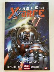 Dead or Alive Comic Books Cable and X-Force Prices