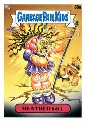 HEATHER Ball #33a Garbage Pail Kids Late To School Prices