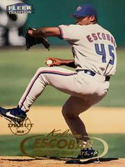 Kelvim Escobar #106 Baseball Cards 1998 Fleer Tradition Prices