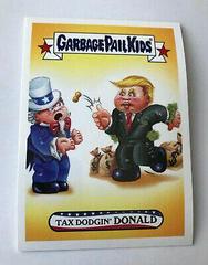Tax Dodgin' Donald #10 Garbage Pail Kids Disgrace to the White House Prices