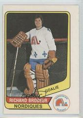 Richard Brodeur Hockey Cards 1976 O-Pee-Chee WHA Prices