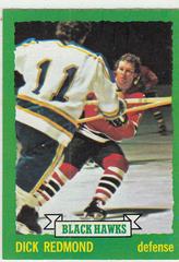 Dick Redmond #12 Hockey Cards 1973 Topps Prices