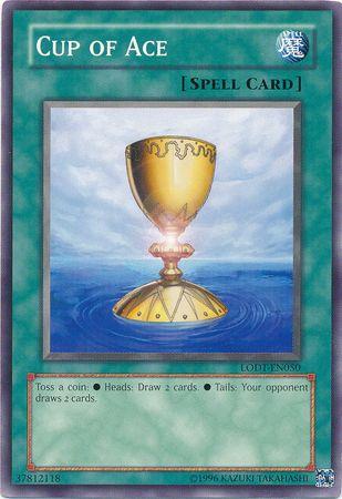 Cup of Ace LODT-EN050 YuGiOh Light of Destruction