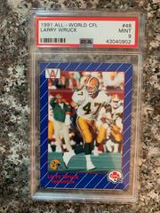 Larry Wruck Football Cards 1991 All World CFL Prices