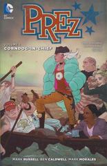 Corndog-in-Chief #1 (2016) Comic Books Prez Prices