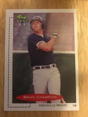 Brian Champion #177 Baseball Cards 1991 Classic Best Prices