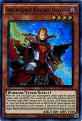 Infernoble Knight Oliver [1st Edition] ROTD-EN014 YuGiOh Rise of the Duelist Prices