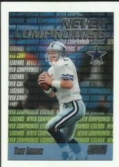 Troy Aikman #NC40 Football Cards 1999 Stadium Club Chrome Never Compromise Prices