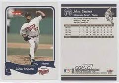 Johan Santana #315 Baseball Cards 2004 Fleer Tradition Prices