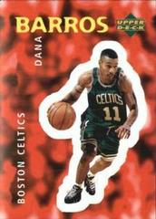 Dana Barros #181 Basketball Cards 1997 Collector's Choice International European Stickers Prices