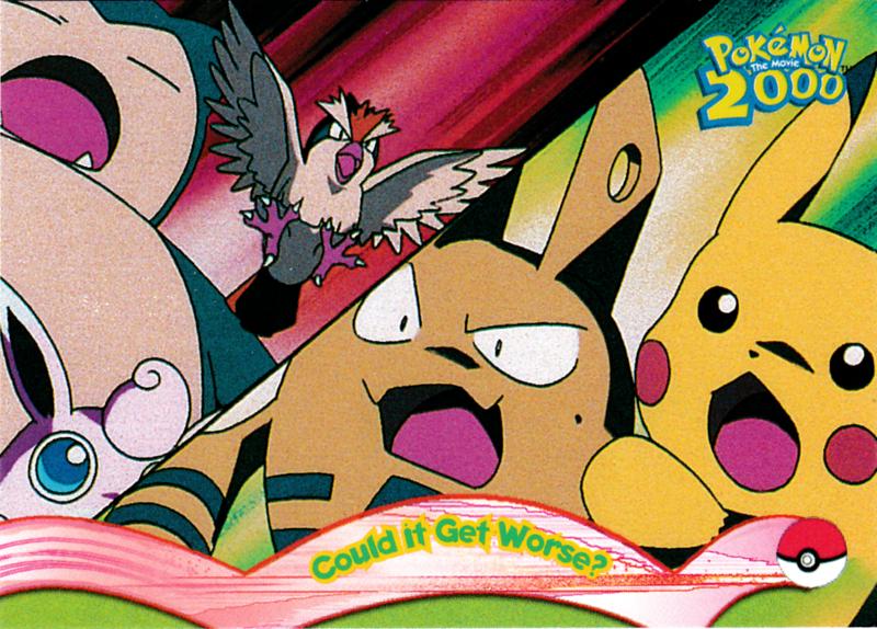 Could It Get Worse #10 Pokemon 2000 Topps Movie