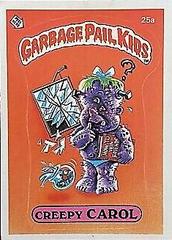 Creepy CAROL #25a 1985 Garbage Pail Kids Prices