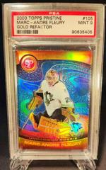 Marc Andre Fleury [Gold Refractor] #105 Hockey Cards 2003 Topps Pristine Prices