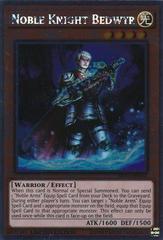 Noble Knight Bedwyr NKRT-EN002 YuGiOh Noble Knights of the Round Table Prices