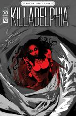 Killadelphia [Alexander Sketch Noir] Comic Books Killadelphia Prices
