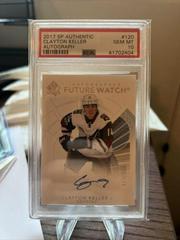 Clayton Keller [Future Watch Autograph Inscription] Hockey Cards 2017 SP Authentic Prices