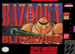 Bazooka Blitzkrieg - Front | Bazooka Blitzkrieg Super Nintendo