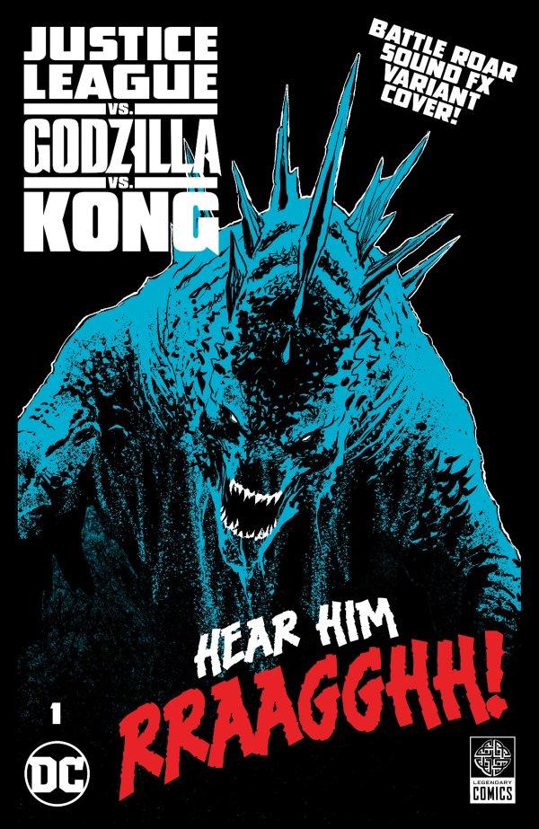 Justice League Vs. Godzilla Vs. Kong [Duce Roar FX] #1 (2023) Comic Books Justice League vs. Godzilla vs. Kong