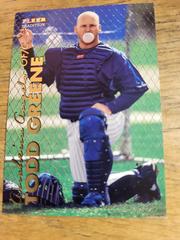 Todd Greene #179 Baseball Cards 1999 Fleer Tradition Prices