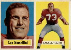 Leo Nomellini #6 Football Cards 1957 Topps Prices