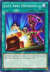 Left Arm Offering SR08-EN033 YuGiOh Structure Deck: Order of the Spellcasters Prices