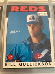 Bill Gullickson #229 Baseball Cards 1986 O Pee Chee Prices