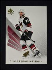 Oliver Ekman Larsson #2 Hockey Cards 2017 SP Authentic Prices