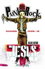 Punk Rock Jesus Deluxe Edition (2014) Comic Books Punk Rock Jesus Prices