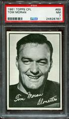 Tom Moran #69 Football Cards 1961 Topps CFL Prices